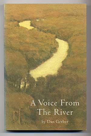 Seller image for A Voice from the River for sale by Between the Covers-Rare Books, Inc. ABAA