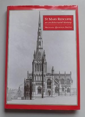 Seller image for St Mary Redcliffe: An Architectural History for sale by ACCESSbooks
