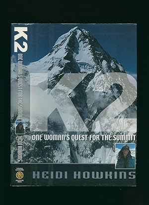 Seller image for K2 One Woman's Quest for the Summit for sale by Little Stour Books PBFA Member