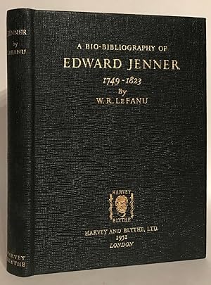 A Bio-Bibliography of Edward Jenner, 1749-1823.