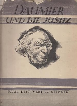 Seller image for DAUMIER UND DIE JUSTIZ - Mit einem Anhang: DAUMIER UND DIE SOZIALE FRAGE - 64 Tiefdruckreproduktionene nach Originallithographien for sale by ART...on paper - 20th Century Art Books