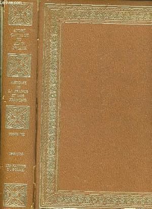 Image du vendeur pour HISTOIRE DE LA FRANCE ET DES FRANCAIS, TOME 7: 1643-1715, LES RAYONS DU SOLEIL mis en vente par Le-Livre