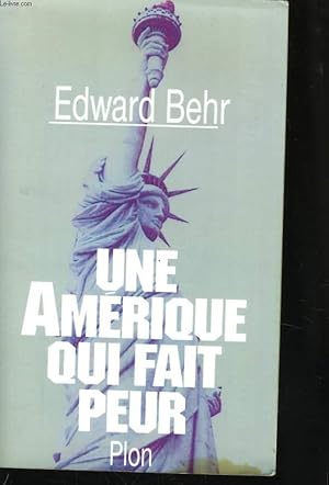 Immagine del venditore per UNE AMERIQUE QUI FAIT PEUR venduto da Le-Livre