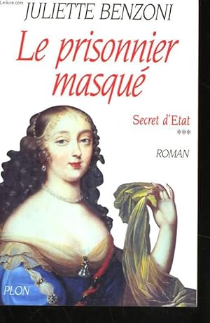 Image du vendeur pour LE PRISONNIER MASQUE (SECRET D'ETAT, 3) mis en vente par Le-Livre