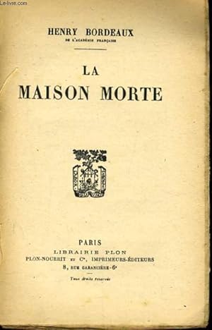 Imagen del vendedor de LA MAISON MORTE a la venta por Le-Livre