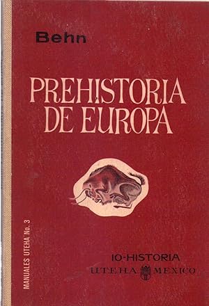 Imagen del vendedor de PREHISTORIA DE EUROPA. Traduccin al espaol por Flix Blanco a la venta por Buenos Aires Libros