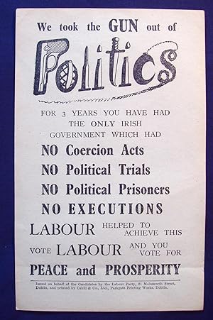 We took the Gun out of Politics (election handbill)