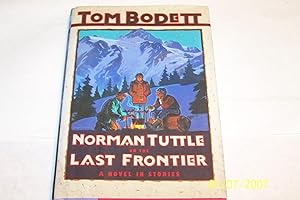Norman Tuttle On the Last Frontier