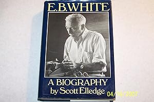 E.B. White: A Biography
