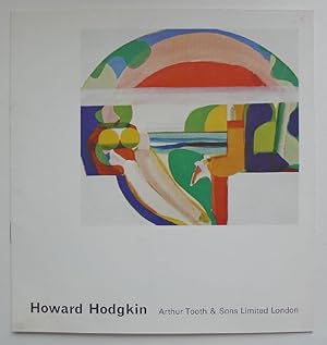 Immagine del venditore per Howard Hodgkin. Recent Paintings. Arthur Tooth & Sons Ltd, London 28th February to 25th March 1967. venduto da Roe and Moore