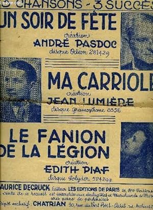 Imagen del vendedor de UN SOIR D'ETE / LE FANION DE LA LEGION / MA CARRIOLE a la venta por Le-Livre
