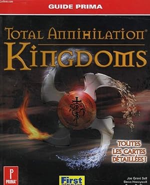 Immagine del venditore per TOTAL ANNIHILATION KINGDOMS, GUIDE DU JEU venduto da Le-Livre