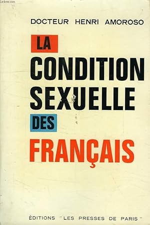 Bild des Verkufers fr LA CONDITION SEXUELLE DES FRANCAIS zum Verkauf von Le-Livre