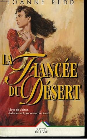 Immagine del venditore per LA FIANCEE DU DESERT venduto da Le-Livre