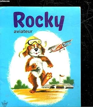 Image du vendeur pour ROCKY AVIATEUR mis en vente par Le-Livre