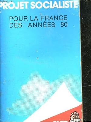 Image du vendeur pour POUR LA FRANCE DES ANNEES 80 mis en vente par Le-Livre