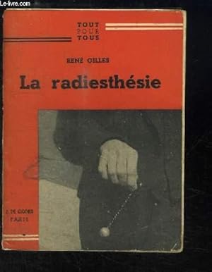 Image du vendeur pour La radiesthsie. mis en vente par Le-Livre