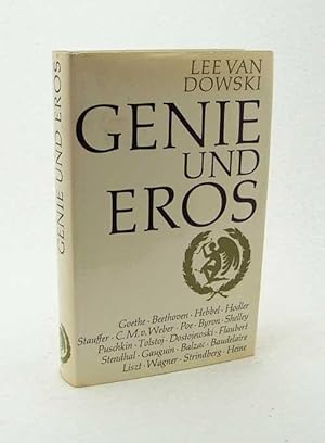 Image du vendeur pour Genie und Eros / Lee van Dowski. [Bebilderung: Elke Schwarck] mis en vente par Versandantiquariat Buchegger