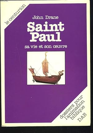 Bild des Verkufers fr SAINT-PAUL. SA VIE ET SON OEUVRE. zum Verkauf von Le-Livre