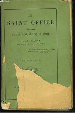 Image du vendeur pour LE SAINT OFFICE CONSIDERE AU POINT DE VUE DE LA PIETE. mis en vente par Le-Livre