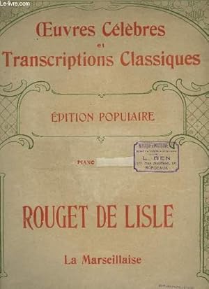 Bild des Verkufers fr LA MARSEILLAISE - OEUVRES CELEBRES ET TRANSCRIPTIONS CLASSIQUES N1298. zum Verkauf von Le-Livre