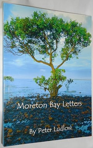 Imagen del vendedor de Moreton Bay Letters a la venta por E. Manning Books