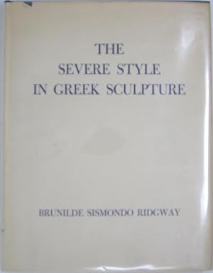 The Severe Style in Greek Sculpture