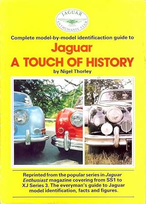 Jaguar - A Touch of History: Complete Model-by-Model Identification Guide