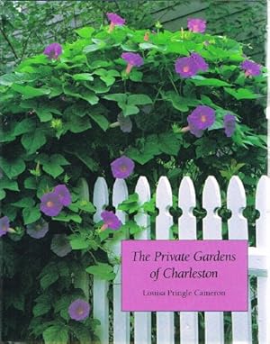 Bild des Verkufers fr The Private Gardens of Charleston zum Verkauf von Round Table Books, LLC