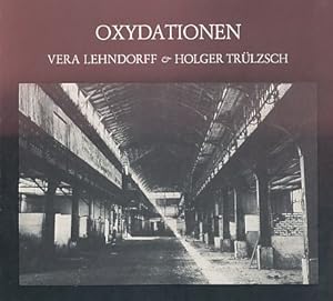 Bild des Verkufers fr Oxydationen. Bilder aus der alten Fischauktionshalle Hamburg-Altona 1978 und andere bemalungen, griechenland und Peterskirchen 1970-1977. zum Verkauf von Fundus-Online GbR Borkert Schwarz Zerfa