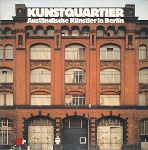 Seller image for Kunstquartier. Ehemalige AEG-Fabrik Ackerstrae, 14. Mai bis 17. Juni 1982 Interessengemeinschaft Berliner Kunsthndler e.V. (IBK). Vorwort Anselm Dreher. for sale by Fundus-Online GbR Borkert Schwarz Zerfa