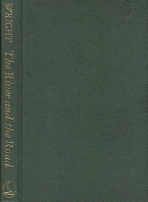 Seller image for THE RIVER AND THE ROAD for sale by Black Stump Books And Collectables