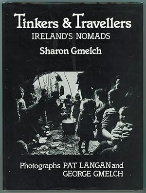 Tinkers and Travellers Ireland's Nomads