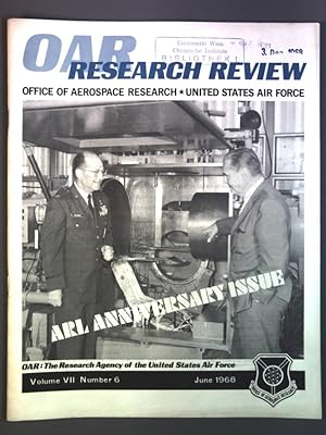 OAR RESEARCH REVIEW, Vol. VII, No. 6, June 1968. Office of Aerospace Research, United States Air ...