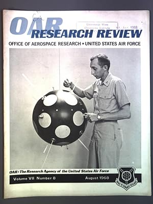 OAR RESEARCH REVIEW, Vol. VII, No. 8, August 1968. Office of Aerospace Research, United States Ai...