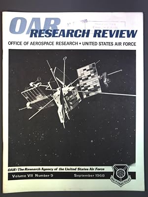 OAR RESEARCH REVIEW, Vol. VII, No. 9, September 1968. Office of Aerospace Research, United States...