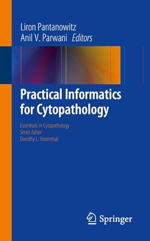 Image du vendeur pour Practical Informatics for Cytopathology mis en vente par AHA-BUCH GmbH