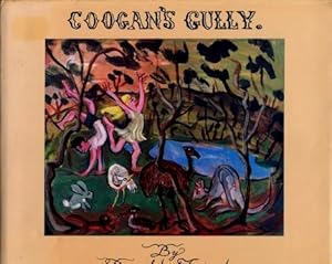 Coogan's Gully : A Young Persons Guide to Bushranging, Ecology & Witchcraft