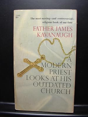 Image du vendeur pour A MODERN PRIEST LOOKS AT HIS OUTDATED CHURCH mis en vente par The Book Abyss