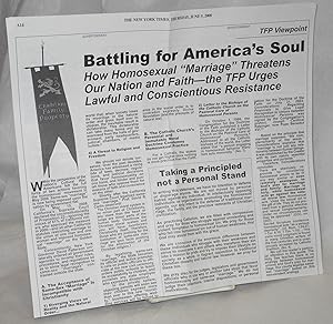 Bild des Verkufers fr Battling for America's soul: how homosexual "marriage" threatens our nation and faith the TFP urges lawful and conscientious resistance (NY Times advertisement) zum Verkauf von Bolerium Books Inc.