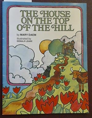 Seller image for The House on the Top of the Hill for sale by Laura Books