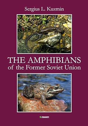 The Amphibians of the Former Soviet Union, with a CD