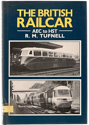 The British Railcar : AEC to HST