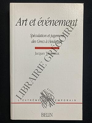 Immagine del venditore per ART ET EVENEMENT Spculation et jugement des Grecs  Heidegger venduto da Yves Grgoire