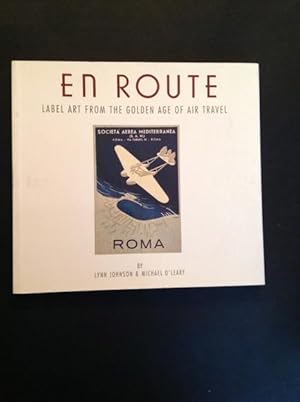 Imagen del vendedor de EN ROUTE LABEL ART FROM THE GOLDEN AGE OF AIR TRAVEL a la venta por Il Mondo Nuovo