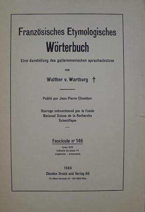 Seller image for Franzsisches Etymologisches Wrterbuch. Eine darstellung des galloromanischen sprachschatzes. - fascicule Nr. 146. for sale by Librairie les mains dans les poches