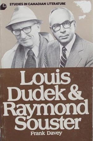 Louis Dudek and Raymond Souster