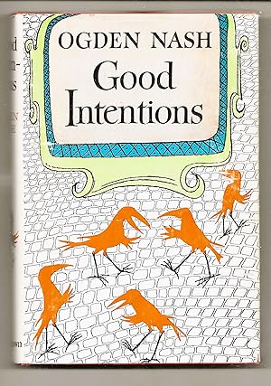 Good Intentions