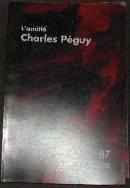 L'amitié Charles Péguy   N° 87   22ème année   juillet-septembre 1999: Péguy face à l'exclusion.
