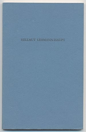 Bild des Verkufers fr Hellmut Lehmann-Haupt: A Bibliography zum Verkauf von Between the Covers-Rare Books, Inc. ABAA